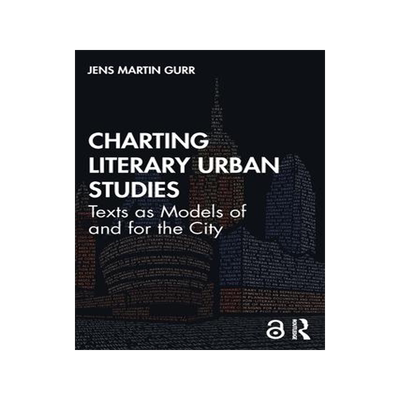 [预订]Charting Literary Urban Studies 9780367628369