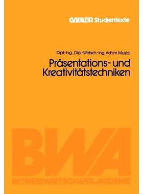 预订 Präsentations- und Kreativitätstechniken: 9783409018852