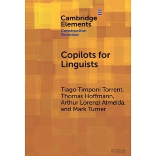 语言学家 Constructions Copilots 预订 9781009475907 Linguists and 构造与框架 副驾驶：AI Frames for