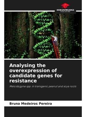 预订 Analysing the overexpression of candidate genes for resistance: 9786207720071