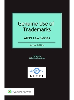 预订 Genuine Use of Trademarks, Second Edition 商标的真实使用（*版）: 9789403528335