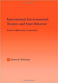 【预售】International Environmental Treaties and State Behavior
