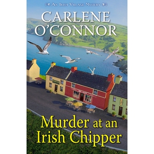 Irish Chipper 9781496744449 预订 爱尔兰炸鱼薯条店谋杀案 Murder
