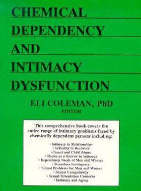 【预订】Chemical Dependency and Intimacy Dysfunction