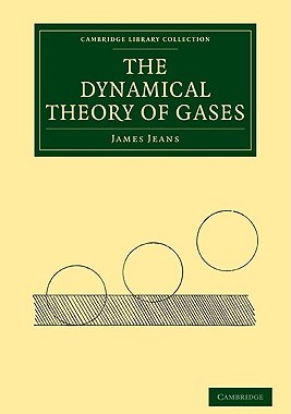 【预订】The Dynamical Theory of Gases
