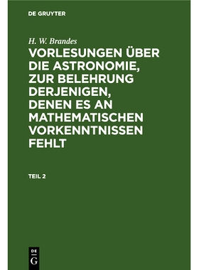 预订 Brandes: Vorles. Ü. D. Astronomie T.2 Bva: 9783111238623