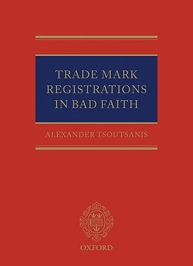 【预订】Trade Mark Registrations in Bad Faith