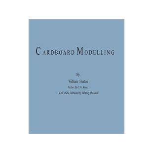 [预订]Cardboard Modelling: A Manual With Full Working Drawings and Instructions 9780578488226