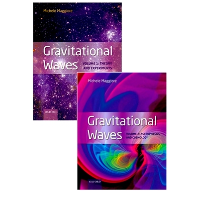 现货 Gravitational Waves, pack: Volumes 1 and 2: Volume 1: Theory and Experiment, Volume 2: Astrophysics and Cosmology