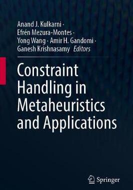 【预订】Constraint Handling in Metaheuristics and Applications