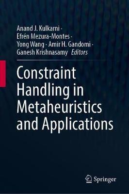 【预订】Constraint Handling in Metaheuristics and Applications