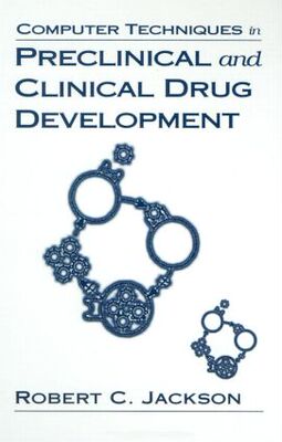 【预订】Computer Techniques in Preclinical and Clinical Drug Development