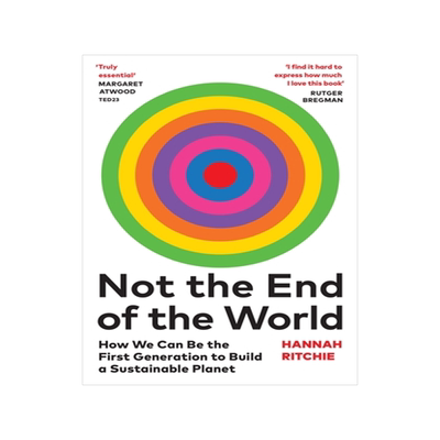 不是世界末日 比尔盖茨书单 Hannah Ritchie 我们如何成为建设可持续地球的一代 英文原版 Not the End of the World