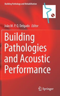 【预订】Building Pathologies and Acoustic Performance