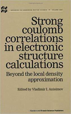 【预售】Strong Coulomb Correlations in Electronic Structure Calculations