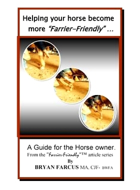 预订 Helping your horse become more Farrier-Friendly: A guide for the horse owner.: 9781508822103