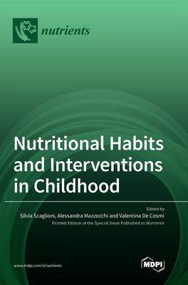 [预订]Nutritional Habits and Interventions in Childhood 9783036551630