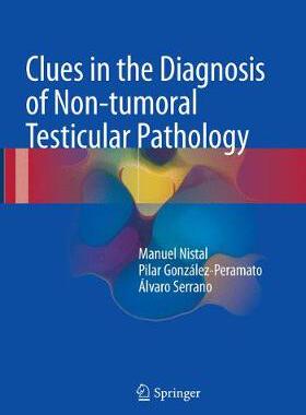 预订 Clues in the Diagnosis of Non-tumoral Testicular Pathology