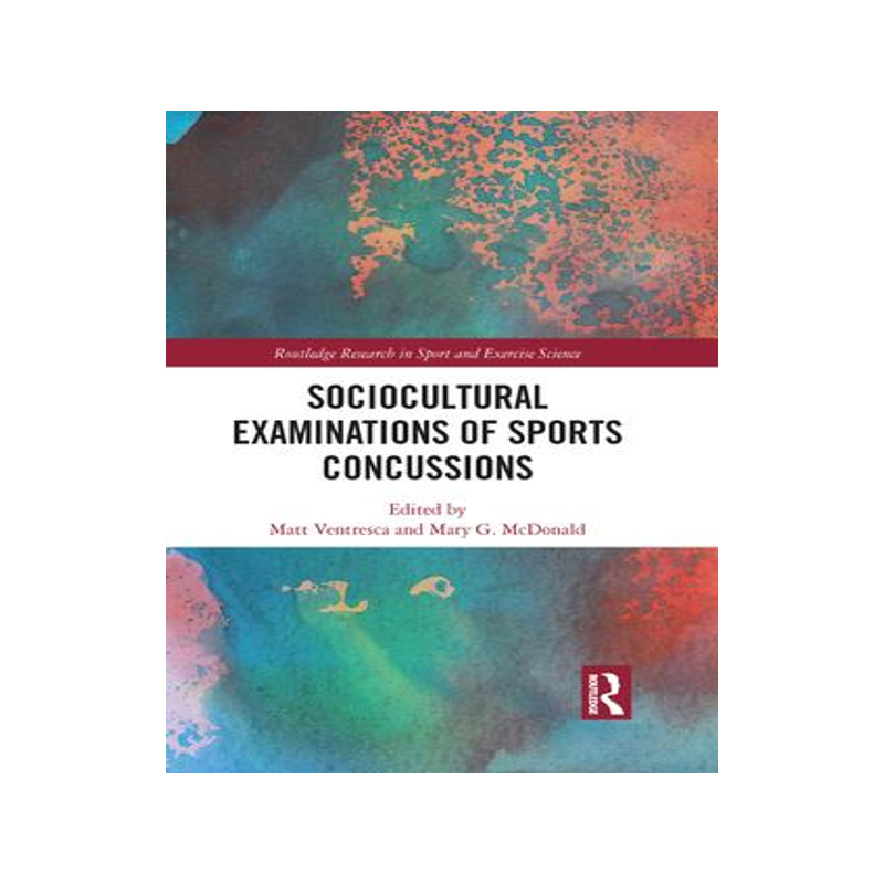[预订]Sociocultural Examinations of Sports Concussions 9781032085326