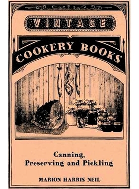 预订 Canning, Preserving and Pickling: 9781444687576