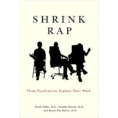 Three Psychiatrists Explain Their Work