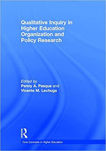 【预售】Qualitative Inquiry in Higher Education Organization and Policy Research