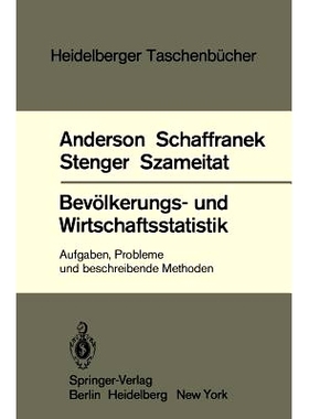 预订 Bevölkerungs- und Wirtschaftsstatistik: Aufgaben, Probleme und beschreibende Methoden: 9783540120599