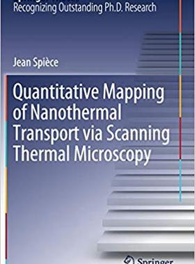 【预售】Quantitative Mapping of Nanothermal Transport via Scanning Thermal Microscopy
