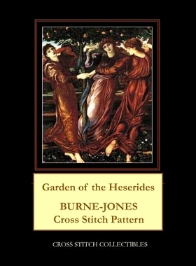 预订 Garden of the Heserides: Burne-Jones Cross Stitch Pattern: 9781070176284