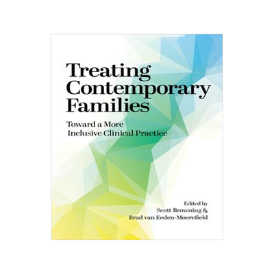 [预订]Treating Contemporary Families 9781433836657