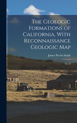 [预订]The Geologic Formations of California, With Reconnaissance Geologic Map: * 9781016521062 书籍/杂志/报纸 原版其它 原图主图