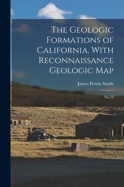 [预订]The Geologic Formations of California, With Reconnaissance Geologic Map: * 9781016521062