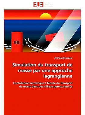 预订 Simulation Du Transport de Masse Par Une Approche Lagrangienne: 9786131514821