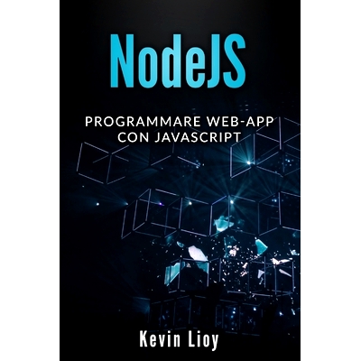 预订 NodeJS: Programmare Web-App con JavaScript: 9781712395059