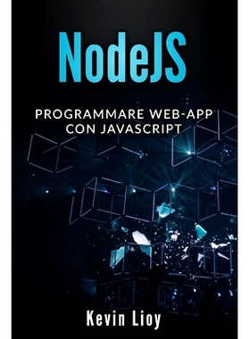 预订 NodeJS: Programmare Web-App con JavaScript: 9781712395059