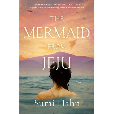预订 The Mermaid from Jeju: A Novel 济州的美人鱼：小说: 9781643854403
