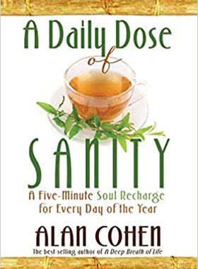 A Daily Dose of Sanity