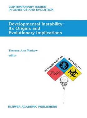 预订 Developmental Instability: Its Origins and Evolutionary Implications
