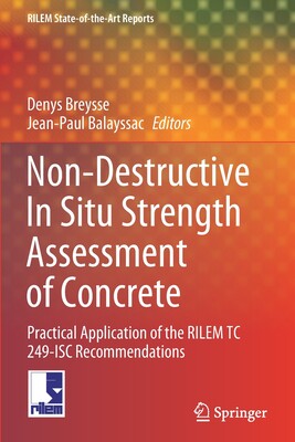 【预订】Non-Destructive In Situ Strength Assessment of Concrete 9783030649029