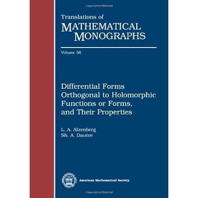 预订 Differential Forms Orthogonal to Holomorphic Functions or Forms, and Their Properties:: 9780821813485