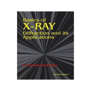 [预订]Basics of X-Ray Diffraction and its Applications 9788189866075