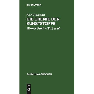预订 Die Chemie der Kunststoffe: 9783111211428