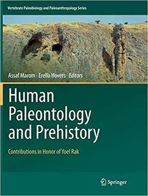 【预售】Human Paleontology and Prehistory: Contributions in Honor of Yoel Rak