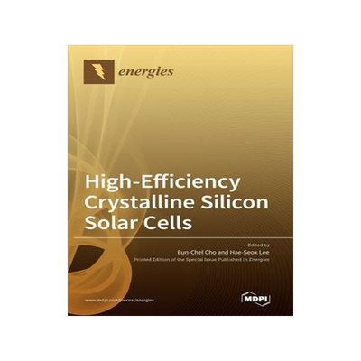 [预订]High-Efficiency Crystalline Silicon Solar Cells 9783039436293