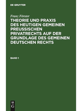 预订 Förster: Preus. Privatrecht Bd.1  2A Tphg: 9783112410899