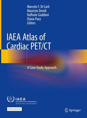 [预订]IAEA Atlas of Cardiac PET/CT 9783662644980