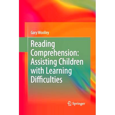 预订 Reading Comprehension: Assisting Children with Learning Difficulties: 9789401783750