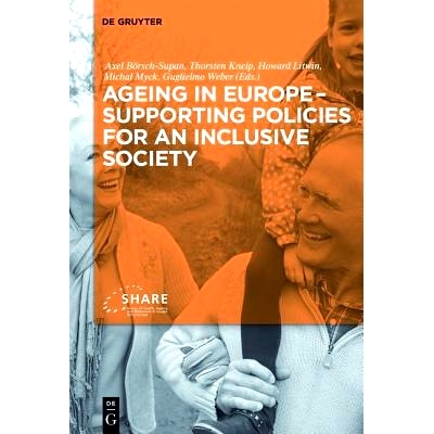 预订 Ageing in Europe - Supporting Policies for an Inclusive Society: 9783110444124