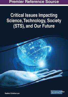 【预订】Critical Issues Impacting Science, Technology, Society (STS) and Our Future
