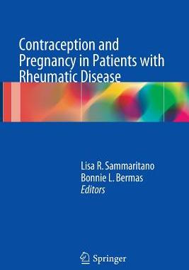 【预订】Contraception and Pregnancy in Patients with Rheumatic Disease